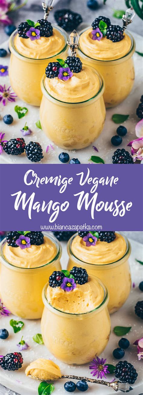 Mango Mousse Dessert Im Glas Vegan And Einfach Bianca Zapatka Rezepte