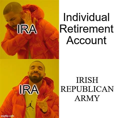 The True Ira Meaning Imgflip