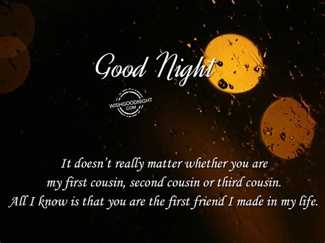 Good Night Wishes For Cousin - Good Night Pictures - WishGoodNight.com