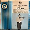 Reg Hill – Ottawa Valley Hoedown # 2 (1966, Vinyl) - Discogs
