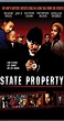 State Property (2002) - IMDb