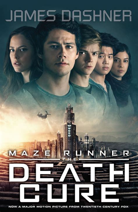 Anyone who makes it out. Maze Runner 3: The Death Cure eBook by James Dashner ...