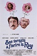 Son tornate a fiorire le rose (1975)