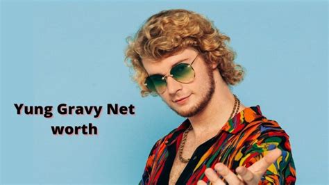 Yung Gravy Net Worth Age Height And More Details