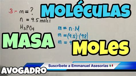 Masa Moles Y MolÉculas Súper Fácil Youtube