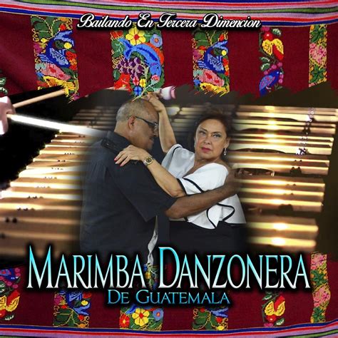 Marimba Danzonera De Guatemala Iheart