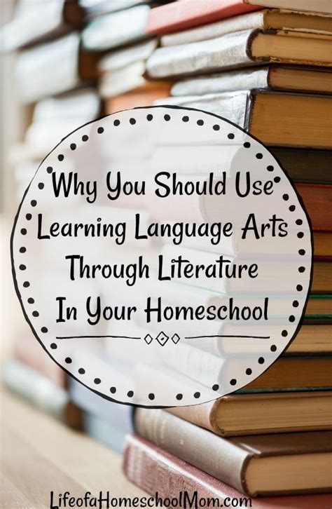 Why You Should Use Learning Language Arts Through Literature Artofit