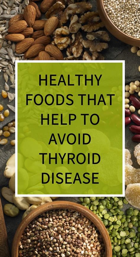 Healthy Foods That Help To Avoid Thyroid Disease Natural Remedies For