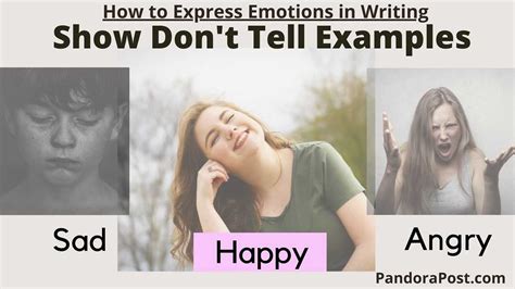 Show Dont Tell Examples Happy Sad Angry How To Express Happiness