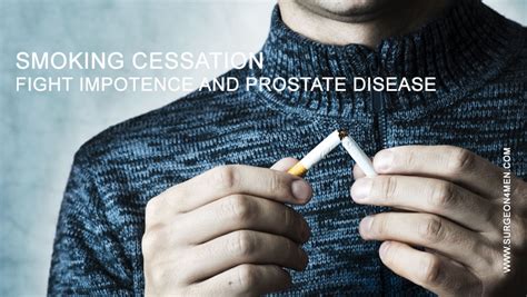 Smoking Cessation Fight Impotence And Prostate Diseasemec Best Penile Enlargement Surgery In