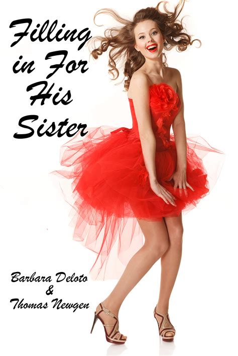 Buy Filling In For His Sister An Lgbt First Time Feminization New Adult Transgender Short