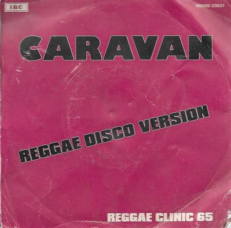 Reggae Clinic 65 Caravan 1979 Red Vinyl Discogs