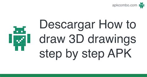 How To Draw 3d Drawings Step By Step Apk Descargar Android App