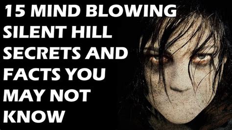 15 mind blowing silent hill secrets and facts you probably don t know silent hill mind blown