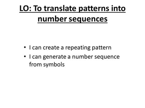 Translating Patterns Into Number Sequences Teaching Resources