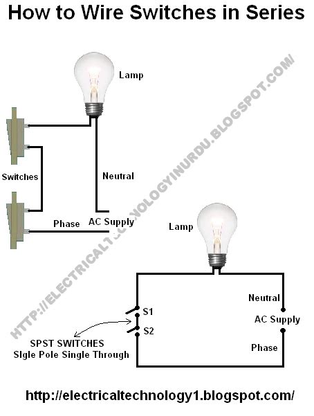 How To Wire Switches In Series Electrical Technology Wire Switch