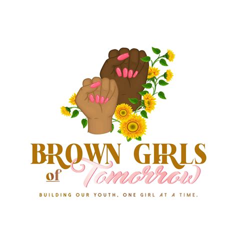 Brown Girls Of Tomorrow