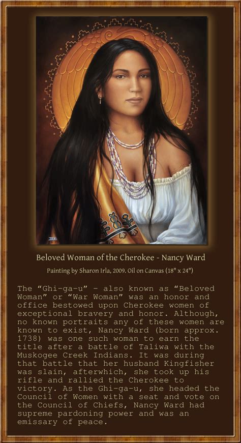 Beloved Woman Of The Cherokee Nancy Ward 2009 By Sharon Irla
