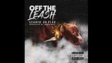 Scarfo Da Plug - Off The Leash (Official Audio) - YouTube