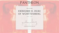 Eberhard II, Duke of Württemberg Biography | Pantheon