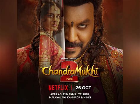 Official Chandramukhi 2 Streaming On Ott Earlier Than Expected