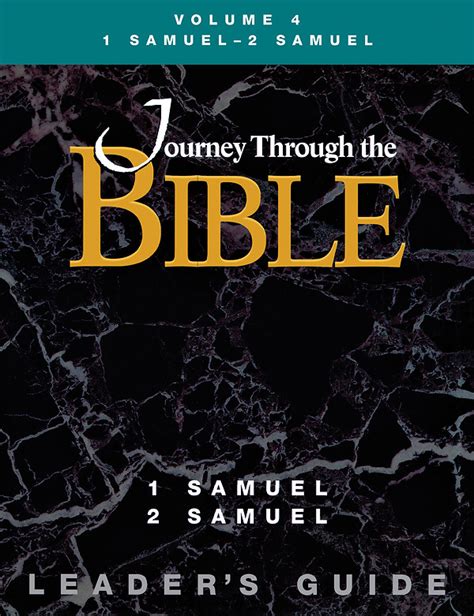 Journey Through The Bible Volume 4 1 Samuel 2 Samuel Leaders Guide