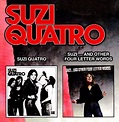 Suzi Quatro / Suzi... And Other Four Letter Words | Discogs