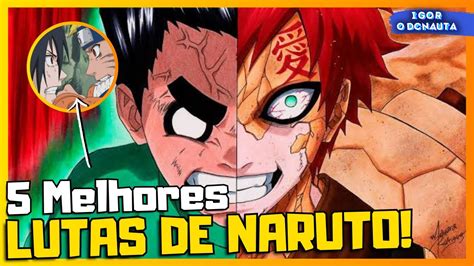 Top 5 Melhores Lutas De Naruto ClÁssico Minha Opinião Youtube