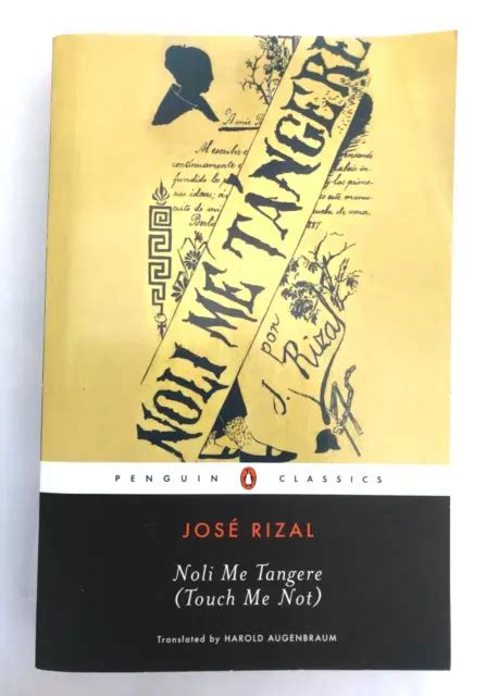 Noli Me Tangere Touch Me Not By Jose Rizal Penguin Classics Kg419
