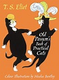 Old Possum's Book of Practical Cats - T.S. Eliot, illustrated by ...