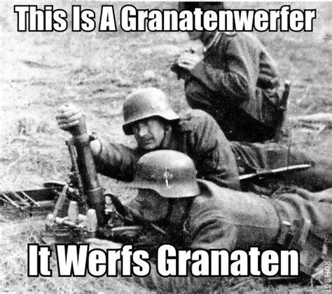 Mortar This Is A Flammenwerfer It Werfs Flammen Know Your Meme