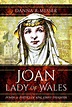 Pen and Sword Books: Joan, Lady of Wales - Hardback