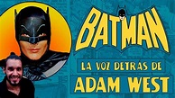 La VOZ detrás del BATMAN de ADAM WEST / ENTREVISTA - YouTube