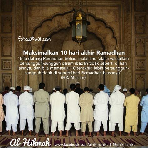 Mendidik diri & anak2 berbuat baik. Maksimalkan 10 hari terakhir Ramadhan | Foto Dakwah