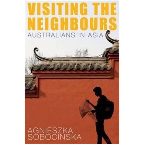 Newsouth Books Visiting The Neighbours Australians In Asia School Locker