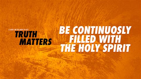 Be Continuously Filled With The Holy Spirit Christs Commission