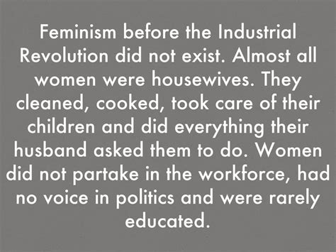 Feminism During The Industrial Revolution By Lopezmelen