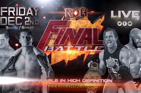 Ring Of Honor Final Battle 2016 Live Results Cole Vs Oreilly Rhodes