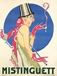 Glorious Photos and Posters of the Great French Entertainer Mistinguett ...