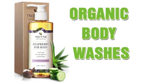 The Top 3 Best Organic Body Washes You Can Buy 2019 Youtube
