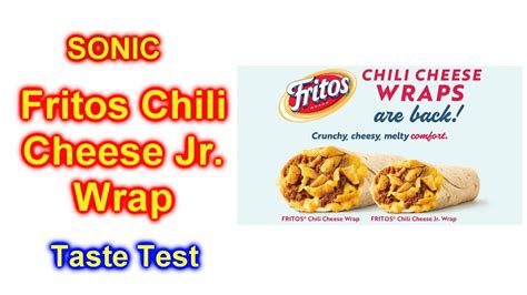 Sonic Fritos Chili Cheese Jr Wrap Taste Test Youtube