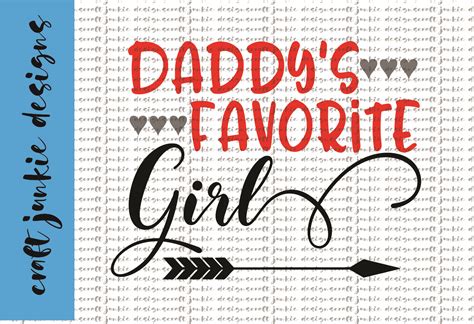 Daddys Favorite Girl Svg 50607 Svgs Design Bundles