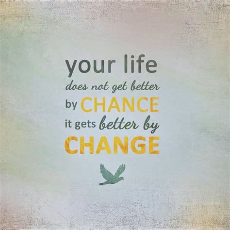 Making Changes In Life Quotes Quotesgram