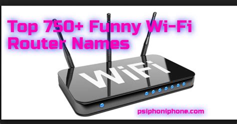 Funny Wi-Fi Names For your Home Router best wi fi router names 2017