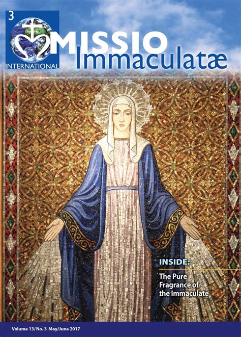 2017 Mayjune Missio Immaculatae Magazine