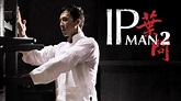 Ip Man 2 on Apple TV