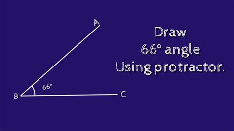 How To Draw 66 Degree Angle Using Protractor Shsirclasses Youtube