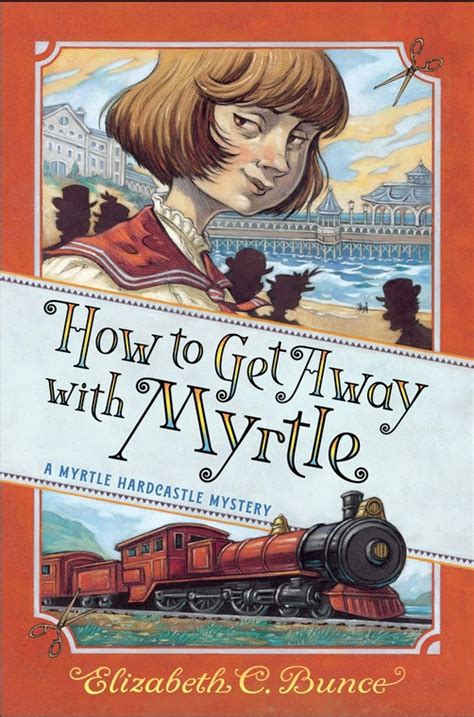 Merlyn’s Word Find Wednesday How To Get Away With Myrtle By Elizabeth C Bunce The Adventures