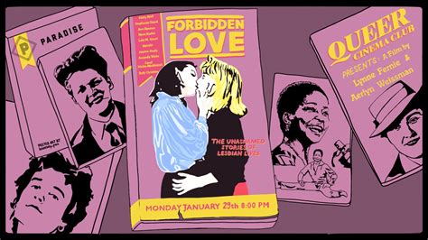 Queer Cinema Club Presents Forbidden Love The Unashamed Stories Of Lesbian Lives Paradise Theatre
