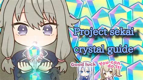 Guia De Cristal Project Sekai Project Sekai Crystal Guide YouTube